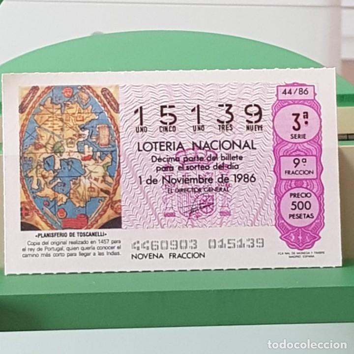 Loterie Nationale: LOTERIA NACIONAL, SORTEO 44/86, 1 NOVIEMBRE 1986, PLANISFERIO DE TOSCANELLI, N&ordm; 15139