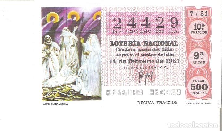 Lotteria Nationale Spagnola: 1 DECIMO LOTERIA SABADO - 14 FEBRERO 1981 - 7/81 - AUTO SACRAMENTAL ( COLOR MARRON