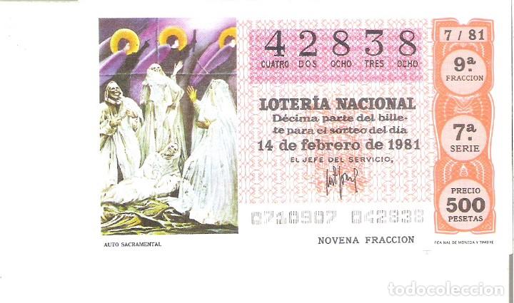Lotteria Nationale Spagnola: 1 DECIMO LOTERIA SABADO - 14 FEBRERO 1981 - 7/81 - AUTO SACRAMENTAL ( COLOR NARANJA