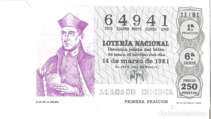 Lotteria Nationale Spagnola: 1 DECIMO LOTERIA DEL SABADO - 14 MARZO 1981 - 11/81 - JUAN DE LA ENCINA ( COLOR GRIS