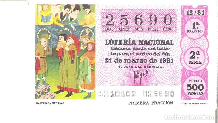 Lotteria Nationale Spagnola: 1 DECIMO LOTERIA DEL SABADO - 14 MARZO 1981 - 11/81 - JUAN DE LA ENCINA ( COLOR ROSA