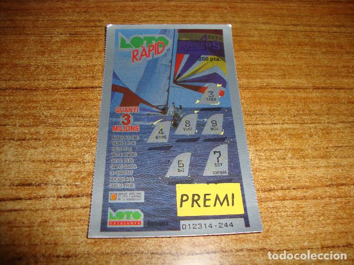 National Spanish Lottery: LOTERIA CATALUNYA LOTO RAPID VELERS VELEROS