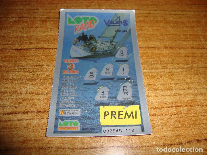 National Spanish Lottery: LOTERIA CATALUNYA LOTO RAPID VELERS VELEROS
