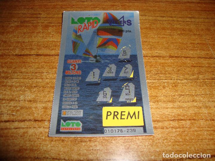 National Spanish Lottery: LOTERIA CATALUNYA LOTO RAPID VELERS VELEROS