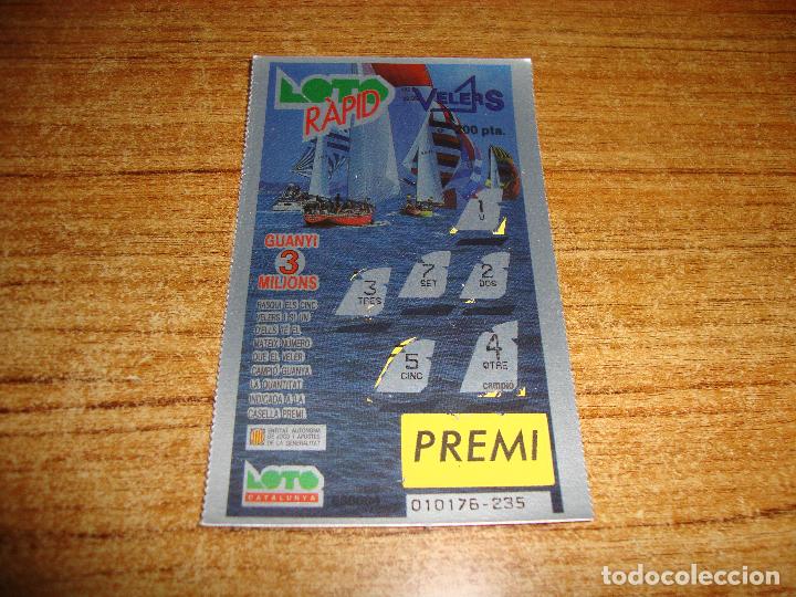 National Spanish Lottery: LOTERIA CATALUNYA LOTO RAPID VELERS VELEROS