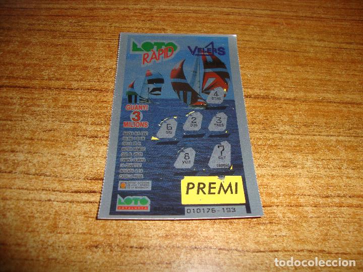 National Spanish Lottery: LOTERIA CATALUNYA LOTO RAPID VELERS VELEROS