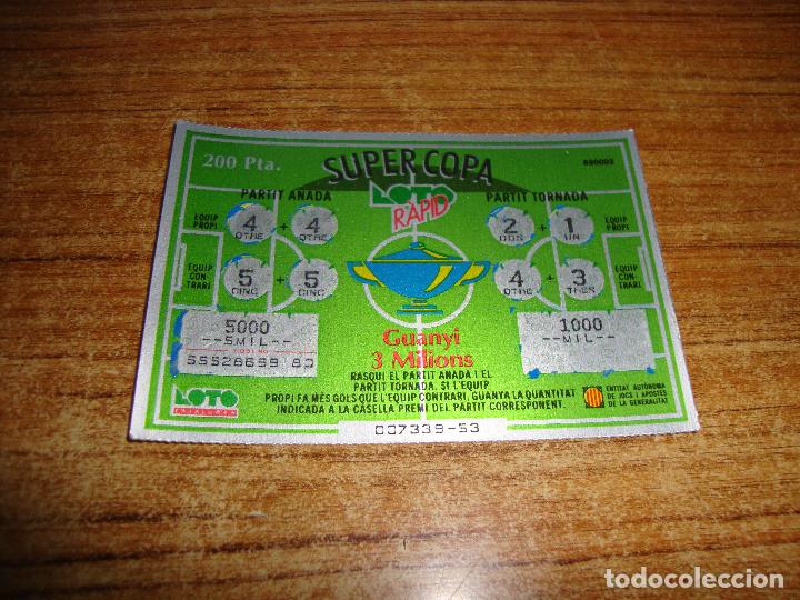 National Spanish Lottery: LOTERIA CATALUNYA LOTO RAPID SUPER COPA