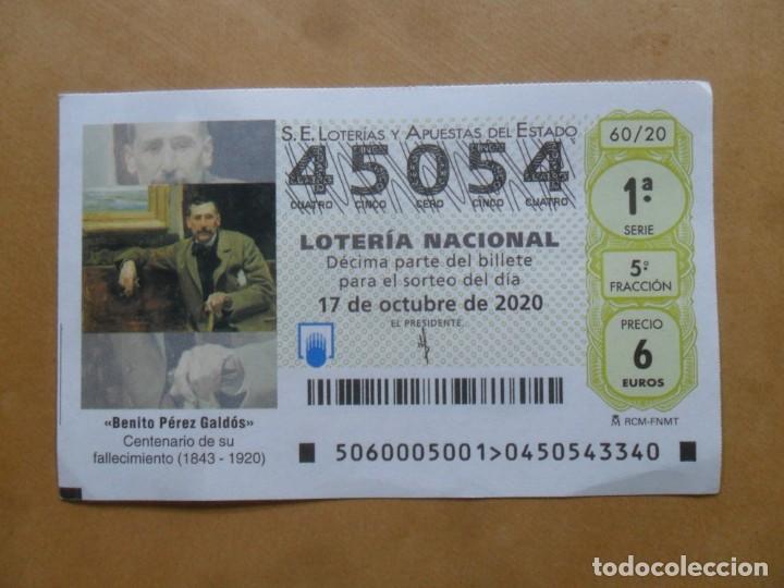 Loter&iacute;a nacional: DECIMO CAPICUA- N&ordm; 45054 - 17 OCTUBRE 2020 - 60/20 - BENITO PEREZ GALDOS