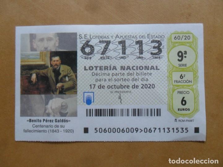 Loter&iacute;a nacional: DECIMO - N&ordm; 67113 - 17 OCTUBRE 2020 - 60/20 - BENITO PEREZ GALDOS
