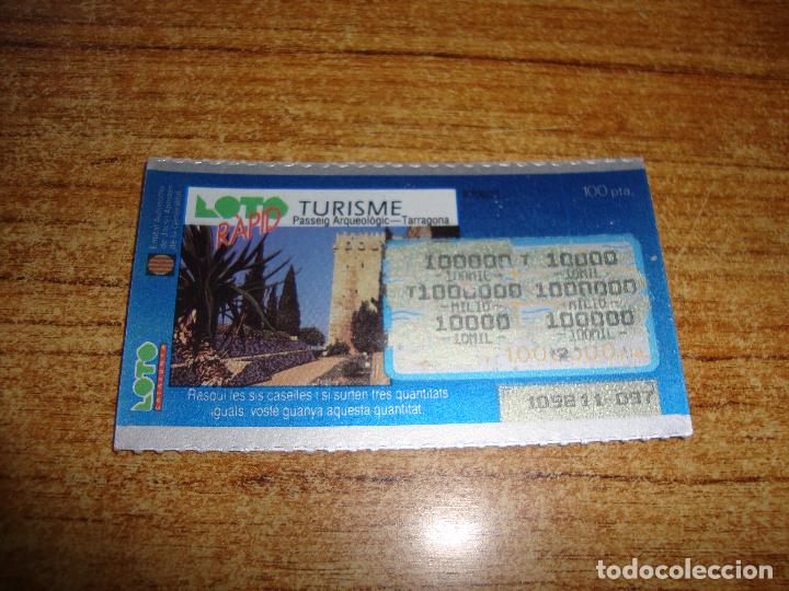 National Spanish Lottery: LOTERIA CATALUNYA LOTO RAPID TURISME