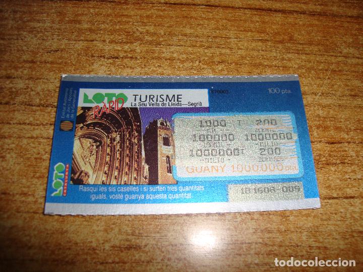 National Spanish Lottery: LOTERIA CATALUNYA LOTO RAPID TURISME