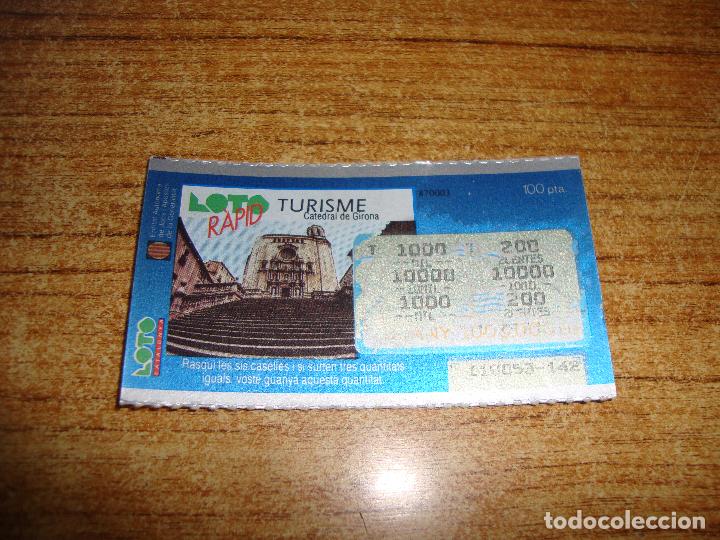 Lotaria Nacional: LOTERIA CATALUNYA LOTO RAPID TURISME