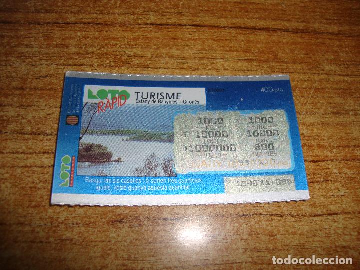 Lotaria Nacional: LOTERIA CATALUNYA LOTO RAPID TURISME