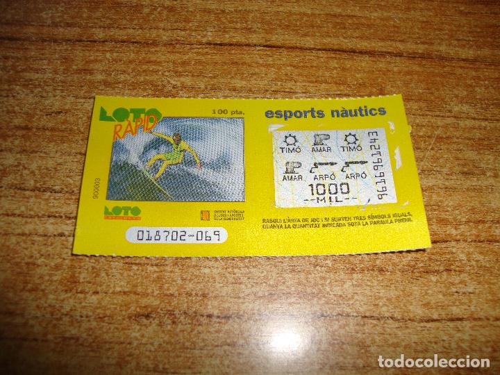 Lotaria Nacional: LOTERIA CATALUNYA LOTO RAPID ESPORTS NAUTICS