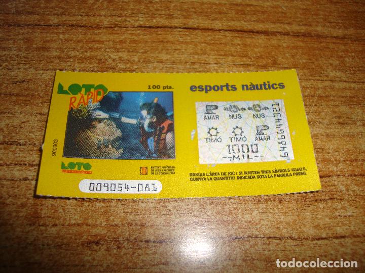 Lotaria Nacional: LOTERIA CATALUNYA LOTO RAPID ESPORTS NAUTICS
