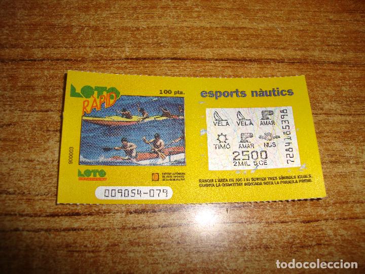 Lotaria Nacional: LOTERIA CATALUNYA LOTO RAPID ESPORTS NAUTICS