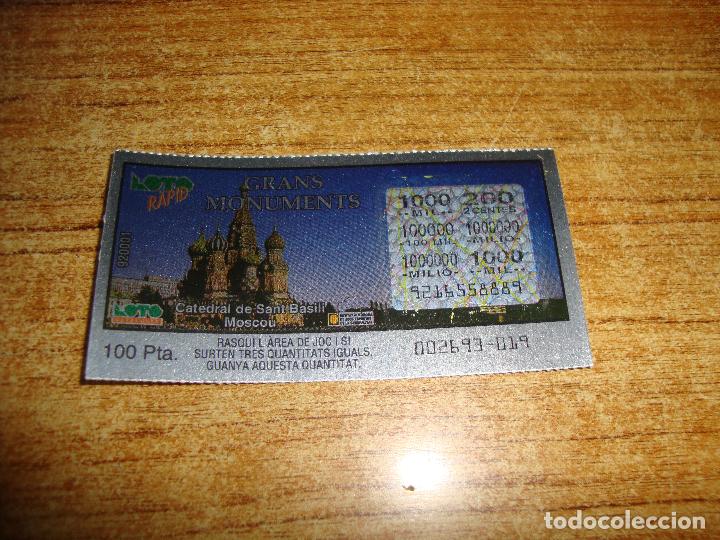 Lotaria Nacional: LOTERIA CATALUNYA LOTO RAPID GRANS MONUMENTS
