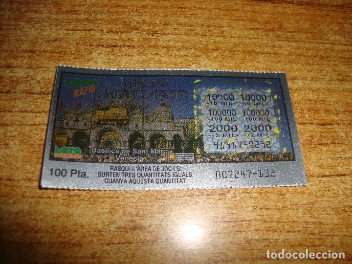 Lotaria Nacional: LOTERIA CATALUNYA LOTO RAPID GRANS MONUMENTS