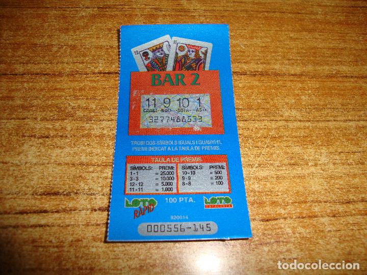 Lotaria Nacional: LOTERIA CATALUNYA LOTO RAPID BAR 2