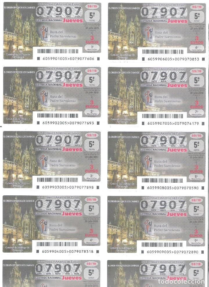 Lotteria Nationale Spagnola: 1 BILLETE LOTERIA JUEVES 25 JULIO 2019 - 59/19 - CATEDRAL SANTIAGO COMPOSTELA - EL CAMINO