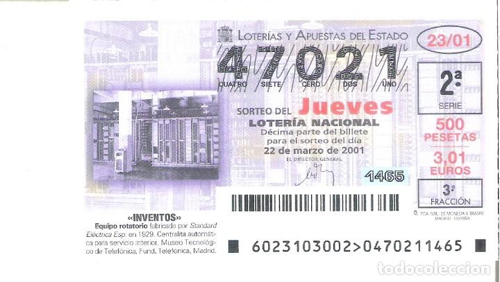 Lotteria Nationale Spagnola: 1 DECIMO LOTERIA DEL JUEVES - 22 MARZO 2001 - 23/01 - INVENTOS - EQUIPO ROTATORIO