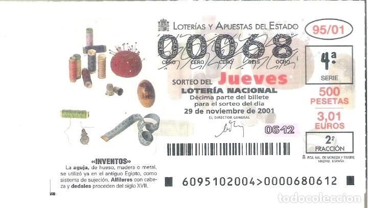 Lotteria Nationale Spagnola: 1 DECIMO LOTERIA DEL JUEVES - 29 NOVIEMBRE 2001 - 95/01 - INVENTOS - LA AGUJA, ALFILERES Y DEDAL