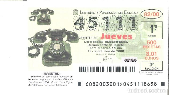 Lotaria Nacional: 1 DECIMO LOTERIA DEL JUEVES - 19 OCTUBRE 2000 - 82/00 - INVENTOS - TELEFONO