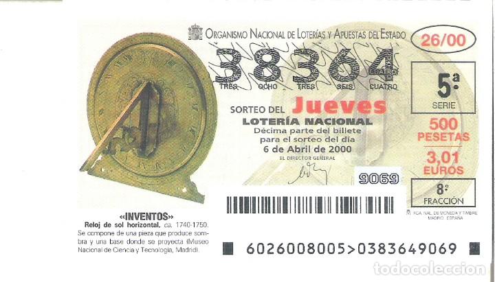 Nationale spanische Lotterie: 1 DECIMO LOTERIA DEL JUEVES - 6 ABRIL 2000 - 26/00 - INVENTOS - RELOJ DE SOL HORIZONTAL