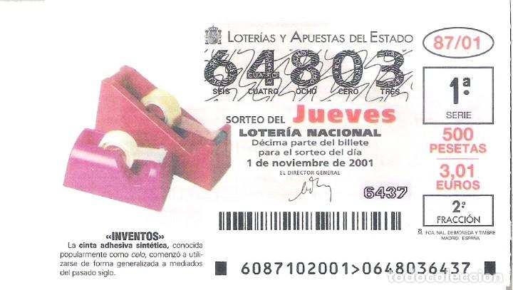 Lotteria Nationale Spagnola: 1 DECIMO LOTERIA DEL JUEVES - 1 NOVIEMBRE 2001 87/01 - INVENTOS - CINTA ADHESIVA SINTETICA ( CELO )