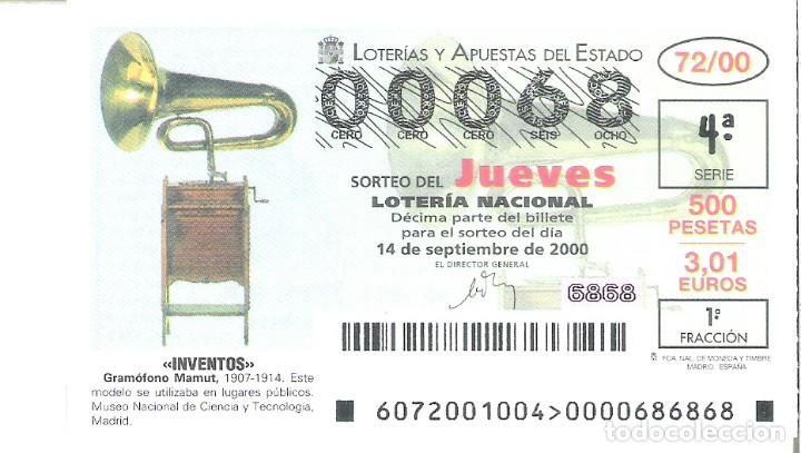 Lotaria Nacional: 1 DECIMO LOTERIA DEL JUEVES - 14 SEPTIEMBRE 2000 - 72/00 - INVENTOS - GRAMOFONO MAMUT