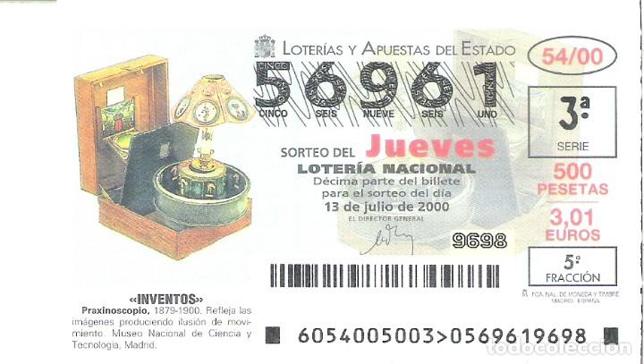 Lotaria Nacional: 1 DECIMO LOTERIA DEL JUEVES - 13 JULIO 2000 - 54/00 - INVENTOS - PRAXINOSCOPIO
