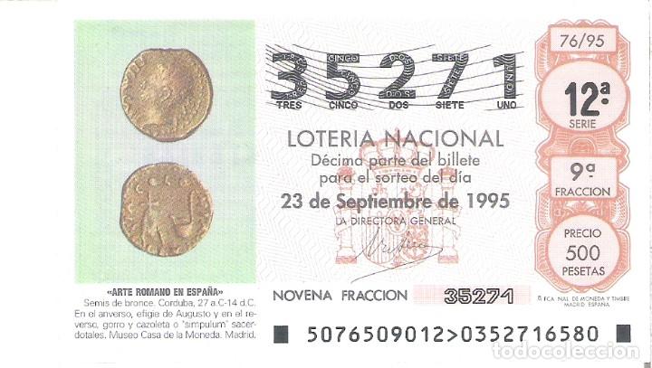 National Spanish Lottery: 1 DECIMO LOTERIA DEL SABADO - 23 SEPTIEMBRE 1995 - 76/95 - SEMIS DE BRONCE - CORDUBA - MUSEO MONEDA