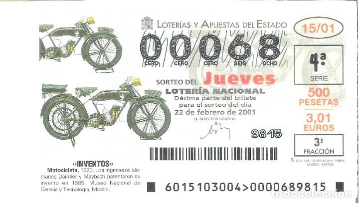National Spanish Lottery: 1 DECIMO LOTERIA DEL JUEVES - 22 FEBRERO 2001 - 15/01 - INVENTOS - MOTOCICLETA - MOTO