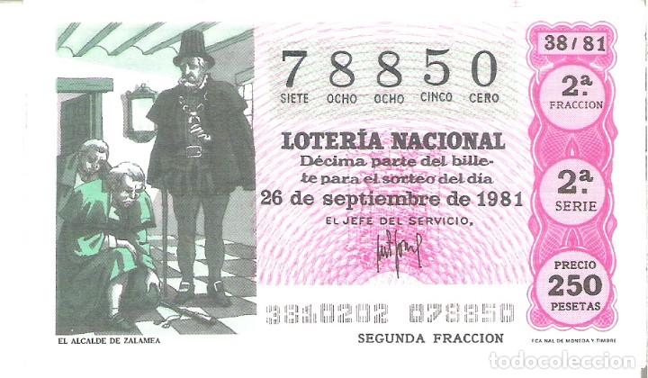 National Spanish Lottery: 1 DECIMO LOTERIA SABADO - 26 SEPTIEMBRE 1981 - 38/81 - TEATRO - EL ALCALDE DE ZALAMEA ( COLOR FUCSIA