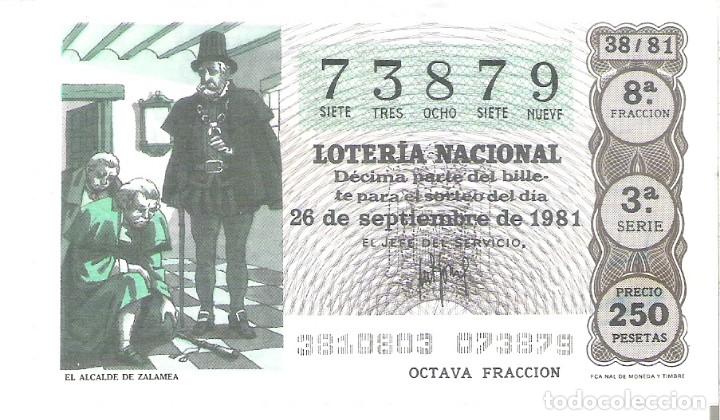 National Spanish Lottery: 1 DECIMO LOTERIA SABADO - 26 SEPTIEMBRE 1981 - 38/81 - TEATRO - EL ALCALDE DE ZALAMEA ( COLOR MARRON