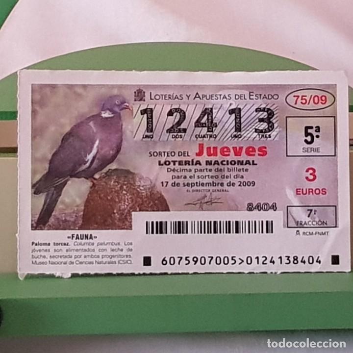 Loter&iacute;a Nacional: LOTER&Iacute;A NACIONAL, JUEVES, SORTEO 75/09, 17 SEPTIEMBRE 2009, FAUNA, PALOMA TORCAZ, N&ordm; 12413, LEER