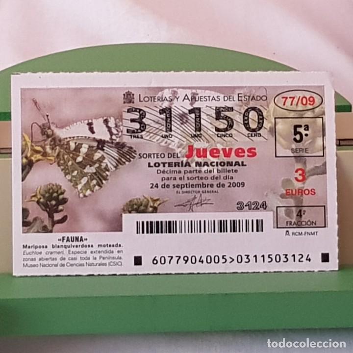 Lotaria Nacional: LOTER&Iacute;A NACIONAL, SORTEO 77/09, 24 SEPTIEMBRE 2009, MARIPOSA BLANQUIVERDOSA MOTEADA, N&ordm; 31150