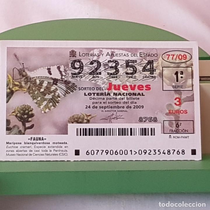 Lotaria Nacional: LOTER&Iacute;A NACIONAL, SORTEO 77/09, 24 SEPTIEMBRE 2009, MARIPOSA BLANQUIVERDOSA MOTEADA, N&ordm; 92354