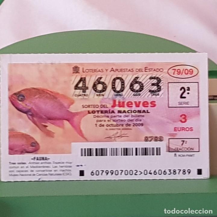 Lotaria Nacional: LOTER&Iacute;A NACIONAL, JUEVES, SORTEO 79/09, 1 OCTUBRE 2009, FAUNA, PEZ TRES COLAS, N&ordm; 46063