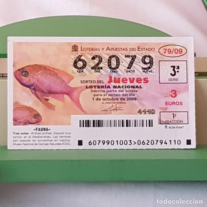 Lotaria Nacional: LOTER&Iacute;A NACIONAL, JUEVES, SORTEO 79/09, 1 OCTUBRE 2009, FAUNA, PEZ TRES COLAS, N&ordm; 62079