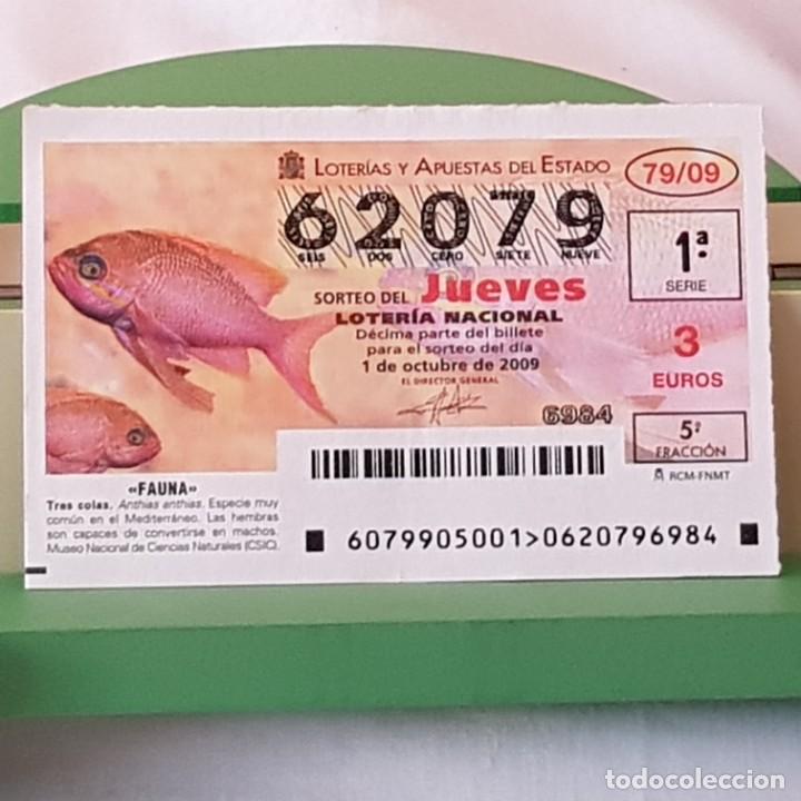 Lotaria Nacional: LOTER&Iacute;A NACIONAL, JUEVES, SORTEO 79/09, 1 OCTUBRE 2009, FAUNA, PEZ TRES COLAS, N&ordm; 62079. LEER