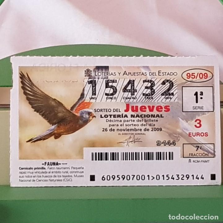 Loterie Nationale: LOTER&Iacute;A NACIONAL, JUEVES, SORTEO 95/09, 26 NOVIEMBRE 2009, FAUNA, CERN&Iacute;CALO PRIMILLA, N&ordm; 15432