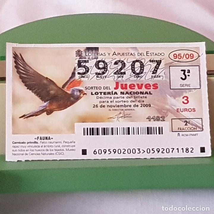 Loterie Nationale: LOTER&Iacute;A NACIONAL, JUEVES, SORTEO 95/09, 26 NOVIEMBRE 2009, FAUNA, CERN&Iacute;CALO PRIMILLA, N&ordm; 59207, LEER
