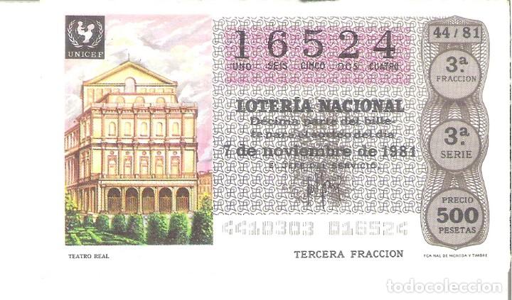 National Spanish Lottery: 1 DECIMO LOTERIA SABADO - 7 NOVIEMBRE 1981 - 44/81 - TEATRO REAL MADRID ( COLOR MARRON OSCURO