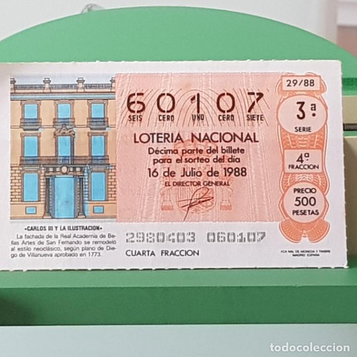 Loterie Nationale: LOTER&Iacute;A NACIONAL, SORTEO 29/88, 16 JULIO 1988, CARLOS III ILUSTRACI&Oacute;N, BELLAS ARTES, N&ordm; 60107