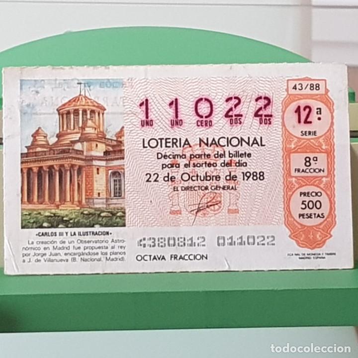 Lotteria Nationale Spagnola: LOTER&Iacute;A, SORTEO 43/88, 22 OCTUBRE 1988, CARLOS III ILUSTRACI&Oacute;N, OBSERVATORIO ASTRON&Oacute;MICO, N&ordm; 11022