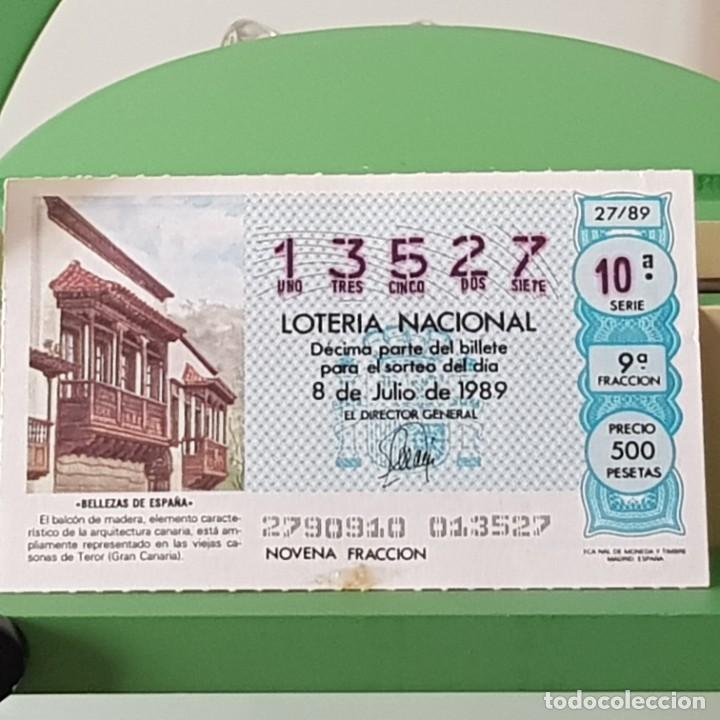Lotteria Nationale Spagnola: LOTER&Iacute;A NACIONAL, SORTEO 27/89, 8 JULIO 1989, BALC&Oacute;N MADERA CANARIAS, N&ordm; 13527,MANCHILA FILO INFERIO