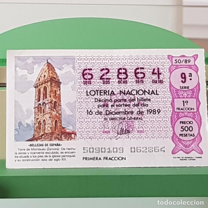 Nationale spanische Lotterie: LOTER&Iacute;A NACIONAL, SORTEO 50/89, 16 DICIEMBRE 1989, TORRE DE MOMBUEY, ZAMORA, N&ordm; 62864