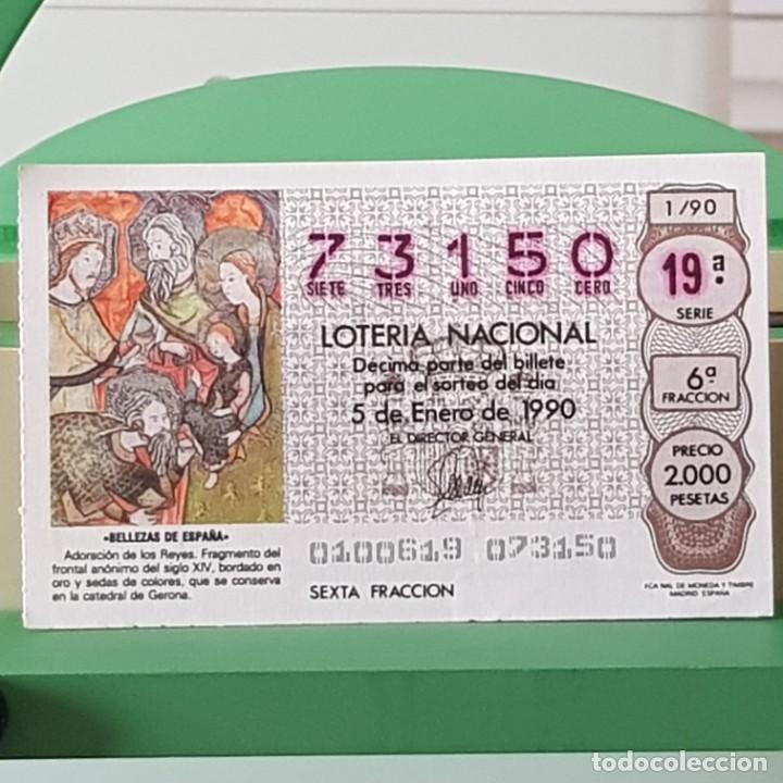 Nationale spanische Lotterie: LOTER&Iacute;A NACIONAL, SORTEO 1/90, 5 ENERO 1990, ADORACI&Oacute;N REYES CATEDRAL GERONA, N&ordm; 73150, LEER