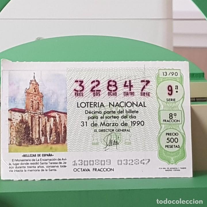 Nationale spanische Lotterie: LOTER&Iacute;A NACIONAL, SORTEO 13/90, 31 MARZO 1990, MONASTERIO DE LA ENCARNACI&Oacute;N, &Aacute;VILA, N&ordm; 32847, LEER